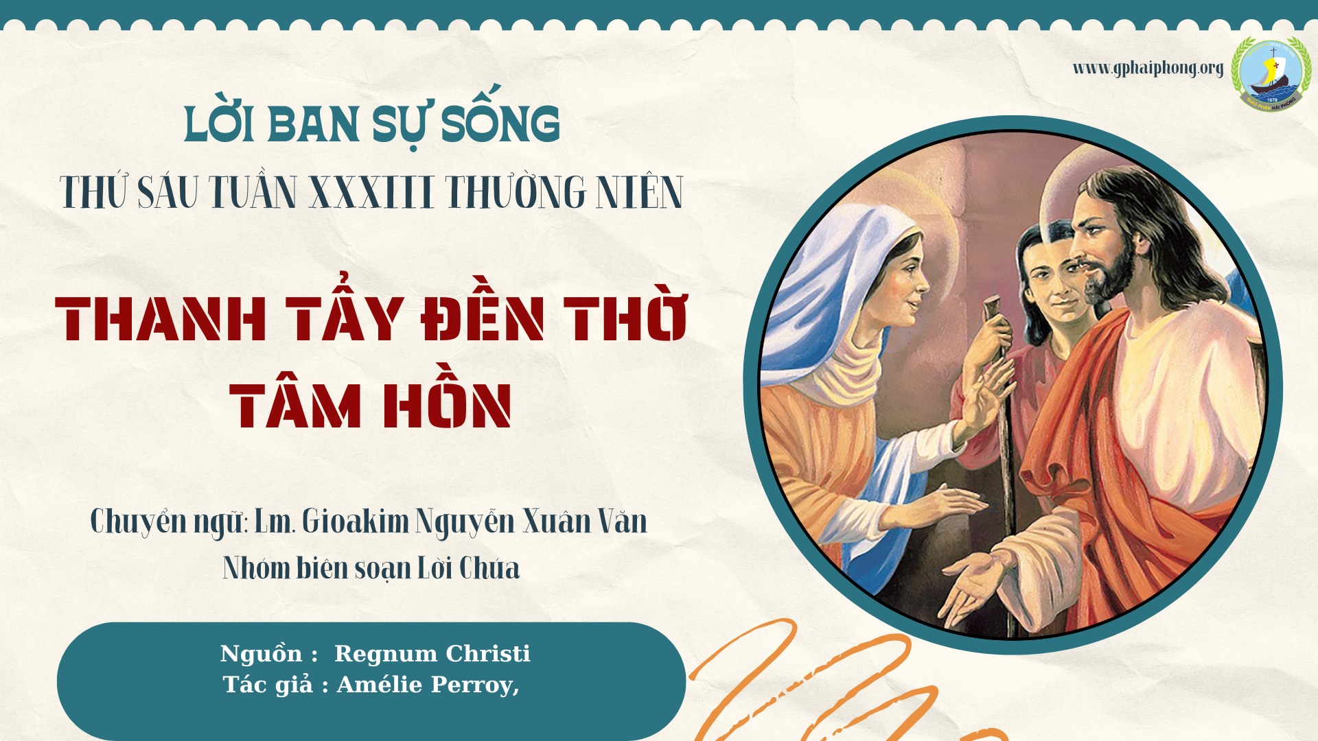 Lời ban Sự sống: Thanh tẩy đền thờ tâm hồn_Thứ Sáu Tuần XXXIII Thường niên